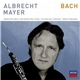 Bach, Albrecht Mayer, English Concert, The / Trinity Baroque - Werke Für Oboe, Orchester Und Chor