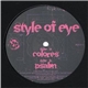 Style Of Eye - Colores / Psalm