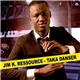 Jim K Ressource - Taka Danser